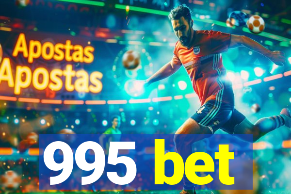 995 bet